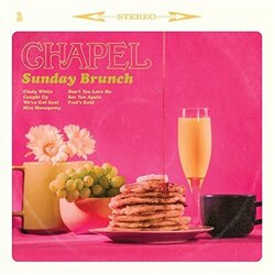 Chapel Sunday Brunch Vinyl LP