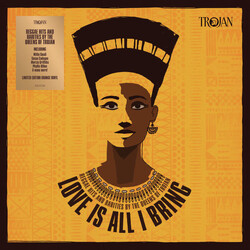 Various Artists Love Is All I Bring - Reggae Hits & Rarities By The Queens Of Trojan (Orange Vinyl) (Rsd 2022) Vinyl LP
