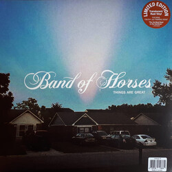 Band Of Horses Things Are Great (Translucent Rust Vinyl) (Indies) Vinyl LP