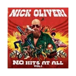 Nick Oliveri N.O. Hits At All Vol. 3 LIMITED EDITION VINYL LP