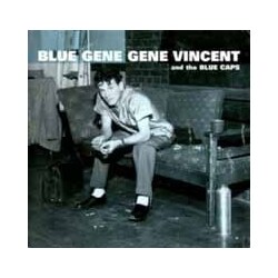 Gene Vincent & The Blue Caps Blue Gene Vinyl 7"