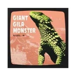 Various Artists Giant Gila Monster Vol. 2 VINYL 7INCH