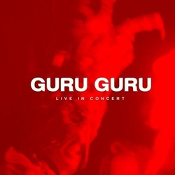 Guru Guru Live In Concert VINYL LP + DVD