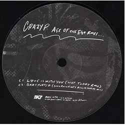 Crazy P Age Of The Ego (Remix Ep2) Vinyl 12"