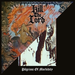 Kill The Lord / Fessus Decrowned Ii: Trinity Ablaze / Pilgrims Of Morbidity VINYL LP
