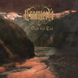 Cromlech Of Owls And Eels TRANSPARENT ORANGE VINYL LP