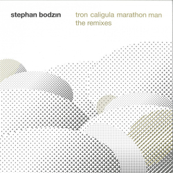 Stephan Bodzin Tron Caligula Marathon Man Vinyl 12"