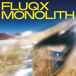 Fluqx Monolith VINYL LP