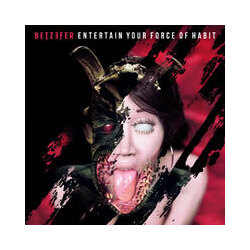 Betzefer Entertain Your Force Of Habit Vinyl LP