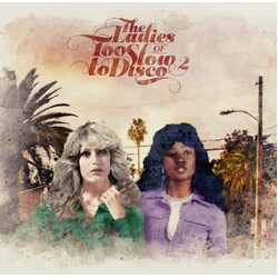 Various Artists The Ladies Of Too Slow To Disco Vol. 2 VINYL LP