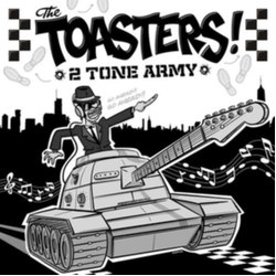 Toasters 2 Tone Army Vinyl LP