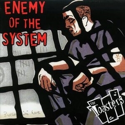 Toasters Enemy Of The System VINYL LP
