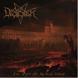 Desaster The Oath Of An Iron Ritual VINYL LP