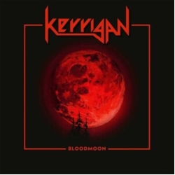 Kerrigan Bloodmoon VINYL LP
