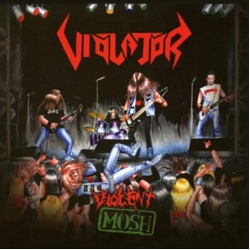 Violator Violent Mosh VINYL LP