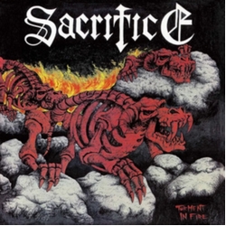 Sacrifice Torment In Fire VINYL LP