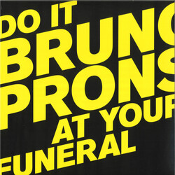 Bruno Pronsato Do It At Your Funeral VINYL LP