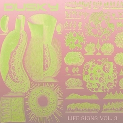 Dusky Life Signs Vol. 3 VINYL 12INCH