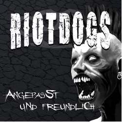 Riot Dogs Angepasst Und Freundlich ECO VINYL LP
