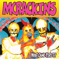 Mcrackins What Came First Vinyl LP