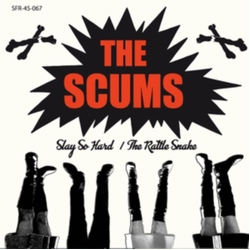 Scums Slay So Hard VINYL 7INCH