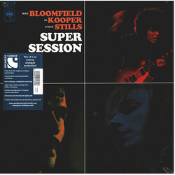 Mike Bloomfield / Al Kooper / Stephen Stills Super Session Vinyl LP