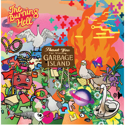 Burning Hell Garbage Island VINYL LP