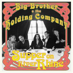 Big Brother & The Holding Company Supper On River Rhine VINYL LP
