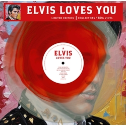 Elvis Presley Elvis Loves You COLOUR IN COLOUR VINYL LP