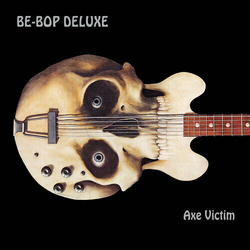 Be Bop Deluxe Axe Victim VINYL LP
