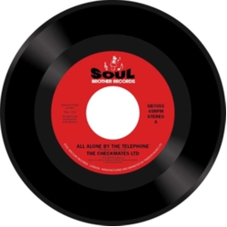 Checkmates Ltd. All Alone By The Telephone VINYL 7INCH