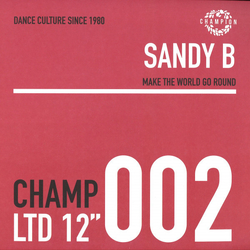Sandy B Make The World Go Round VINYL 12INCH