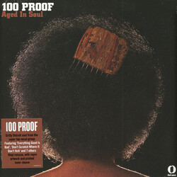 100 Proof Aged In Soul 100 Proof Vinyl LP
