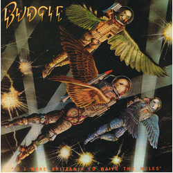 Budgie If I Were Britannia / Id Waive The Rules VINYL LP