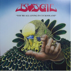 Budgie Youre All Living In Cookooland VINYL LP