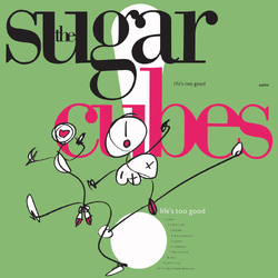 Sugarcubes Lifes Too Good (Clear Vinyl) Vinyl LP