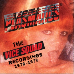 Plasmatics The Vice Squad Records Recordings VINYL LP
