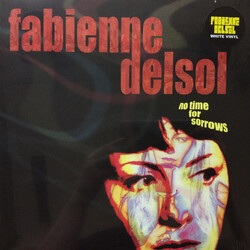 Fabienne Delsol No Time For Sorrows Vinyl LP