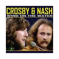 Crosby & Nash Wind On The Water Vinyl LP