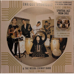 Enrique Rodriguez & The Negra Chiway Band Fase Liminal Vinyl LP