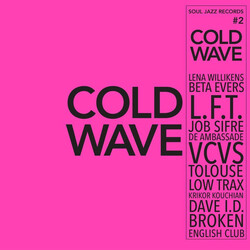 Soul Jazz Records Presents Cold Wave #2 VINYL LP