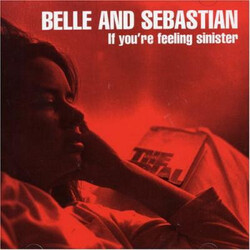 Belle & Sebastian If Youre Feeling Sinister VINYL LP
