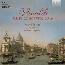 Mario Folena / Larte Dellarco / Federico Guglielmo Vivaldi: Flute Concertos Op.10 VINYL LP