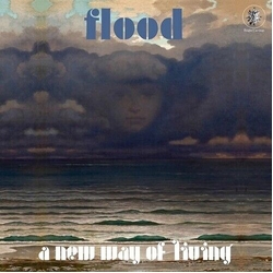 Flood A New Way Of Living VINYL LP