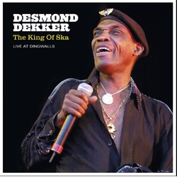 Desmond Dekker The King Of Ska Live At Dingwalls VINYL LP