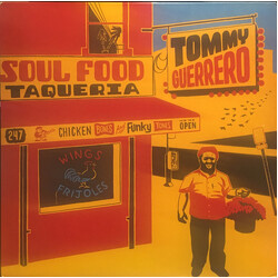 Tommy Guerrero Soul Food Taqueria VINYL LP