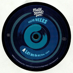 Ralph Weeks Let Me Do My Thing Vinyl 7"