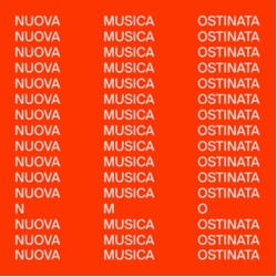 N.M.O. Nuova Musica Ostinata VINYL 12INCH