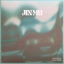 Zeitgeist & Tucceri Jin Mu VINYL LP