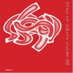 Sleep D Freak Of Nature Vol. 2 VINYL 12INCH